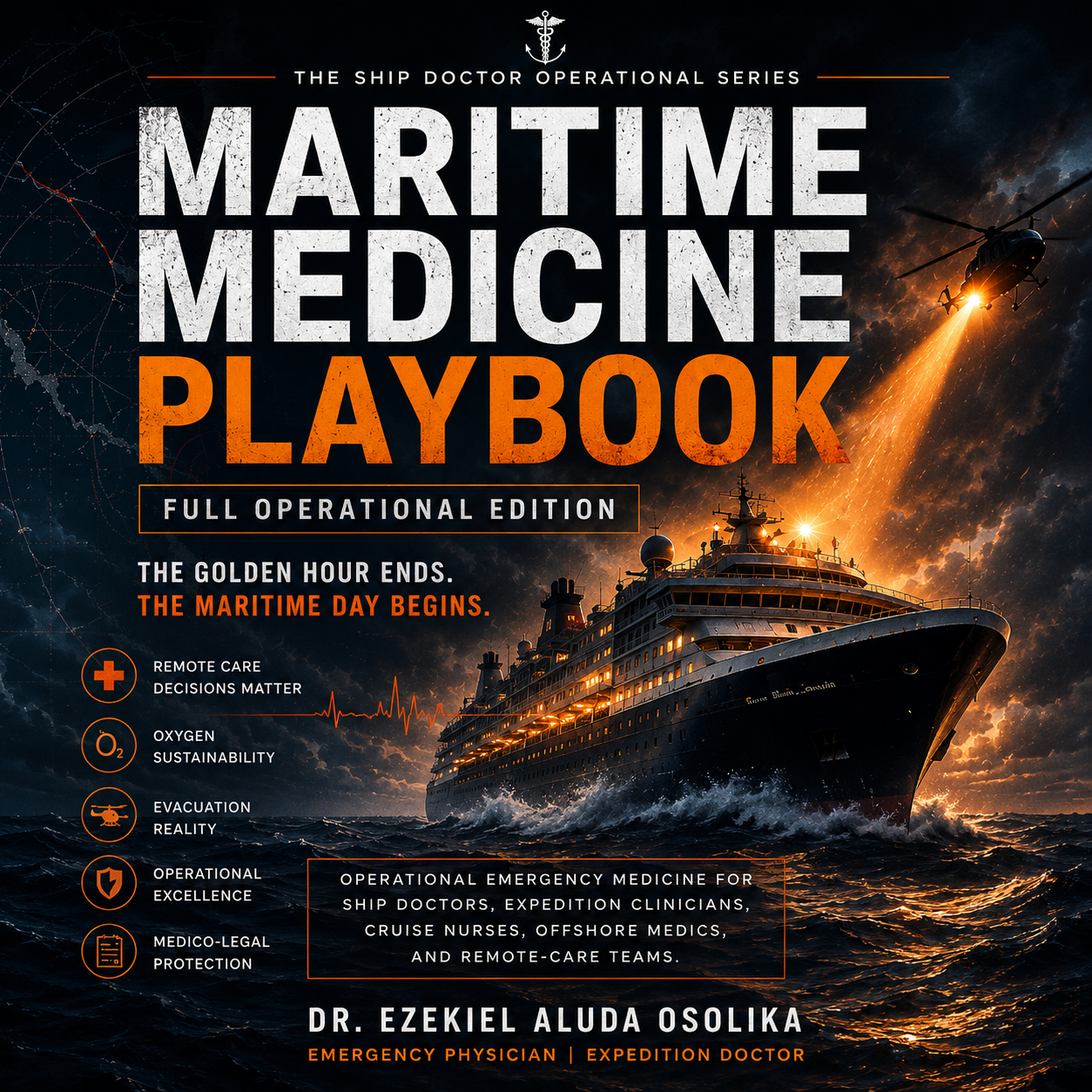 Maritime Medicine Playbook — Full Operational Edition